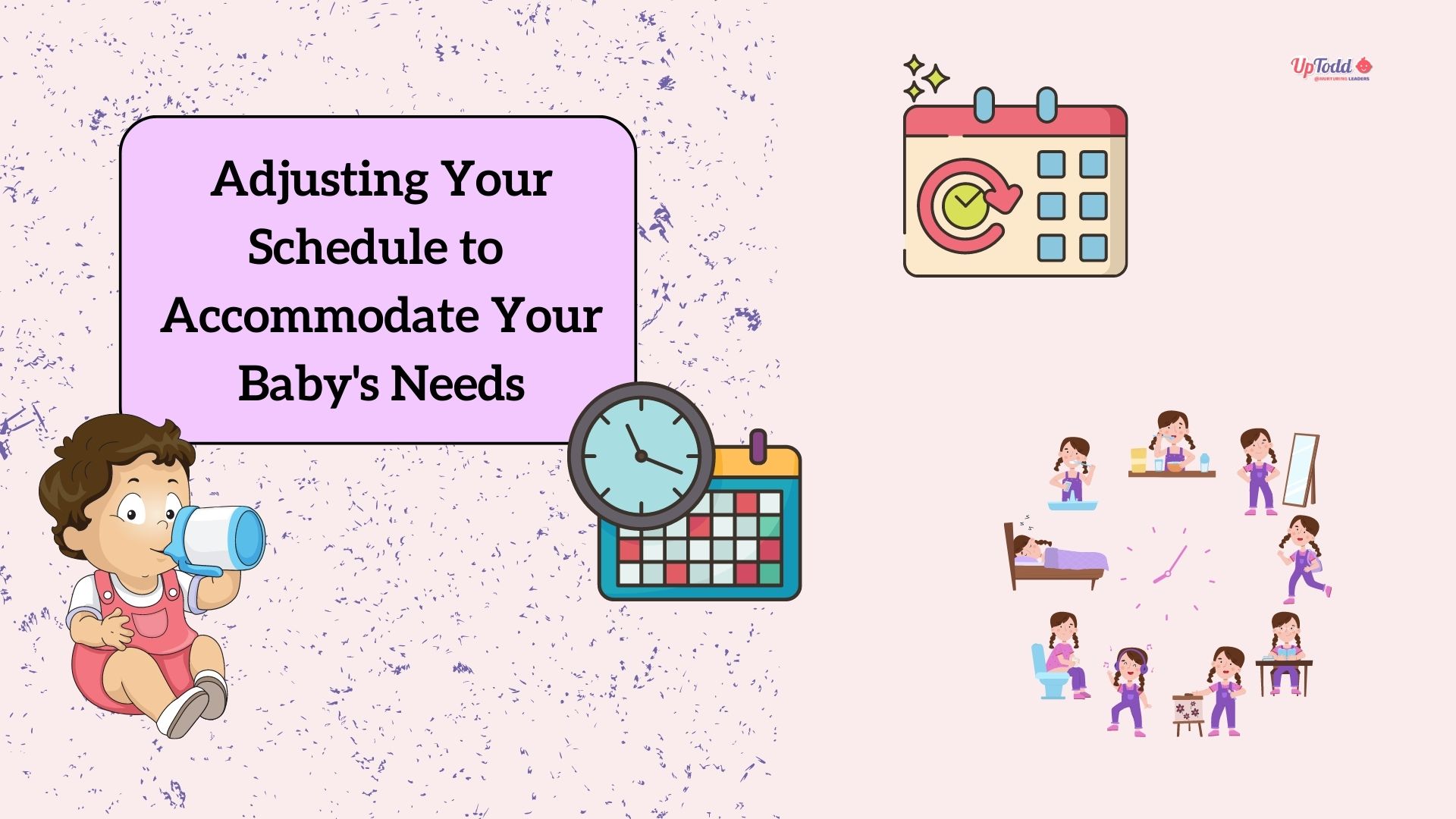 Managing schedule with Baby